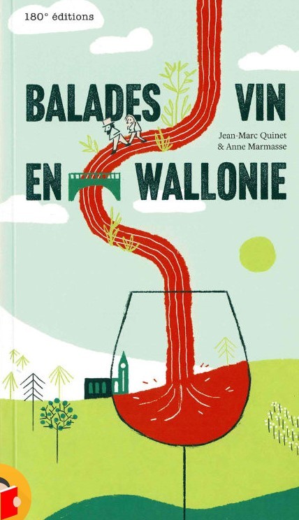 Couverture du livre “Balades vin en Wallonie”