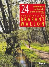 Couverture du livre “Promenade en Brabant Wallon - 24 itinéraires en boucle au fil de l’eau”
