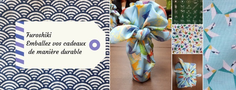 ATELIER « Furoshiki - emballez vos cadeaux de manière durable »