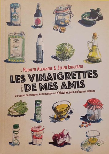 Les vinaigrettes de mes amis