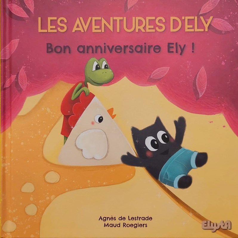 Bon anniversaire Ely