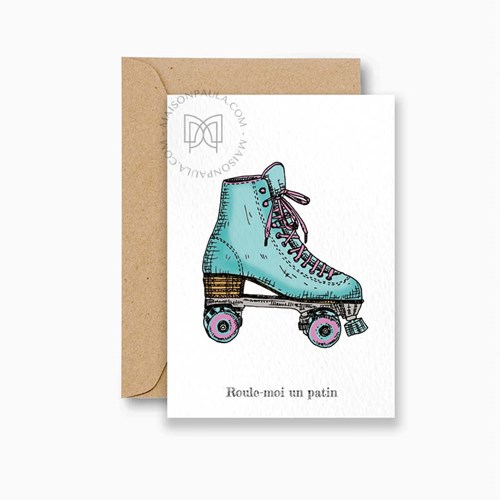 Carte "Roule-moi un patin" + enveloppe