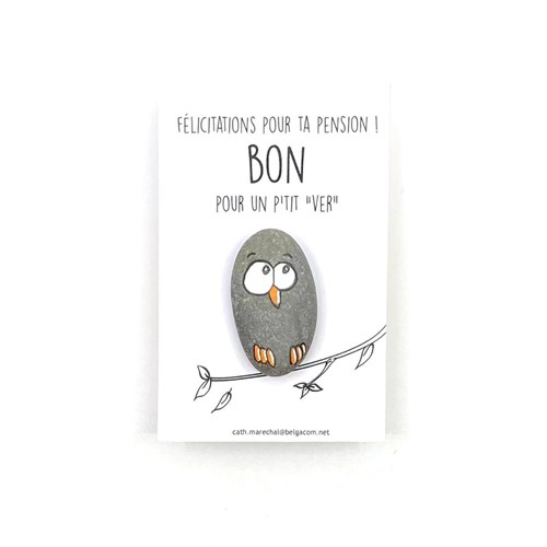Carte galet "Félicitation pour ta pension!" / Bon pour un p'tit "VER"