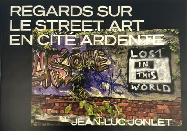 Regards sur le Street Art en Cité Ardente