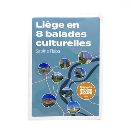 Liège en 8 balades culturelles - édition 2026