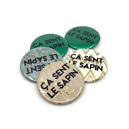 Badge "Ca sent le sapin"