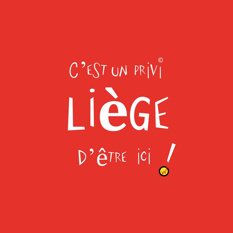 Carte postale "C'est un priviLIEGE d'être ici" 12.5cm/12.5cm