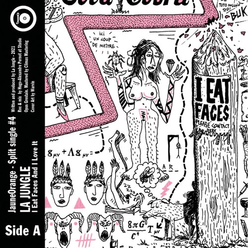 LA JUNGLE I Eat Faces And I Love It - Split Single #4
