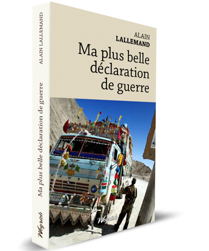 Ma plus belle déclaration de guerre