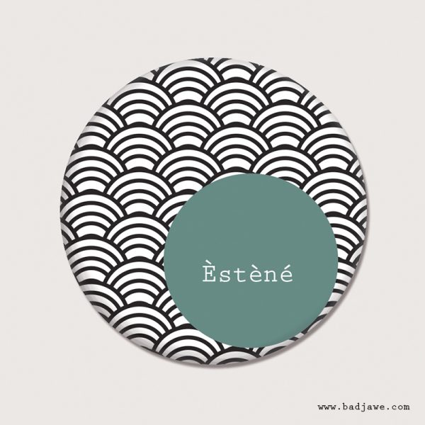 SOLDE Badge "Estèné"
