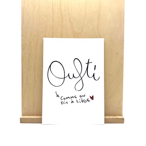 Carte postale "Oufti, comme on dit à Liège"