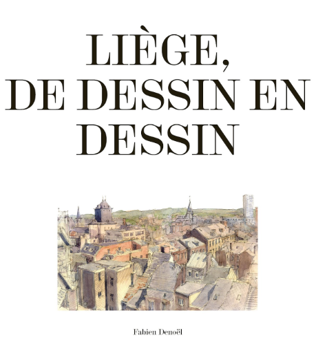 Liège, de dessin en dessin
