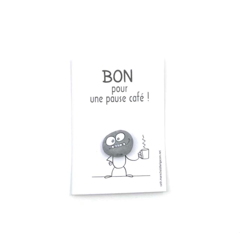 Carte galet " Bon pause café"