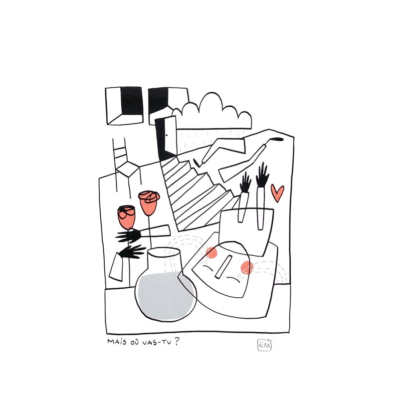 "Mais où vas-tu?" Impression A4