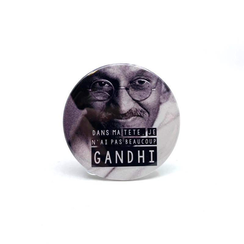 Badge aimanté "Dans ma tête, je n'ai pas beaucoup Gandhi"