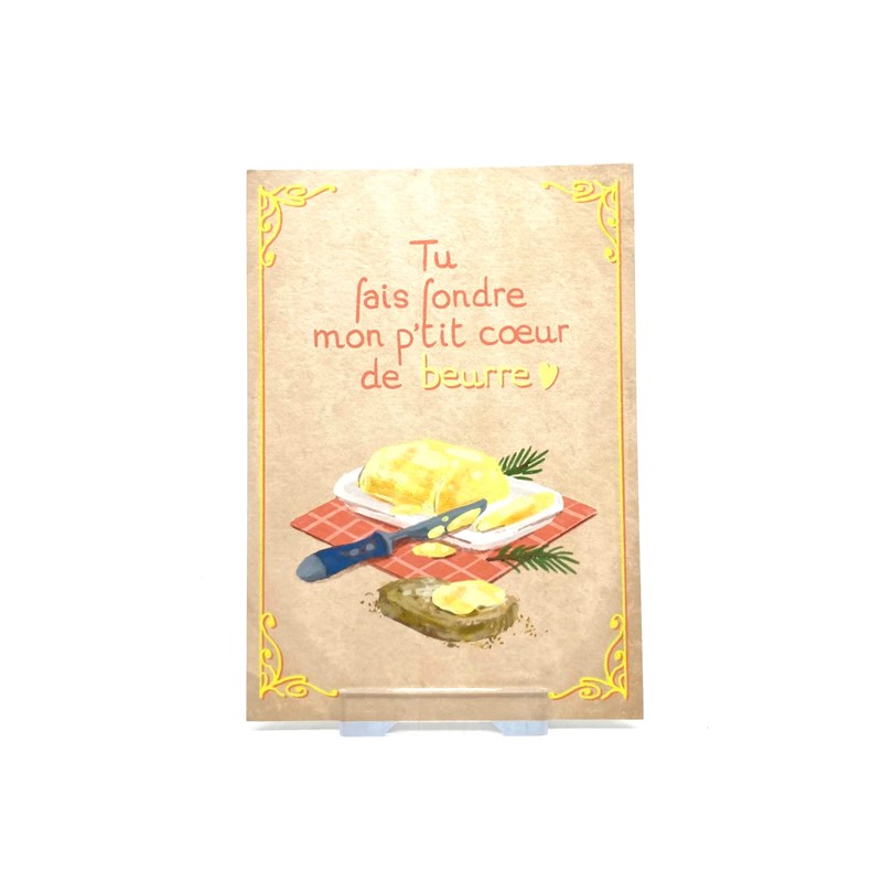 carte postale"Tu fais fondre mon p'tit coeur de beurre"" + envel.