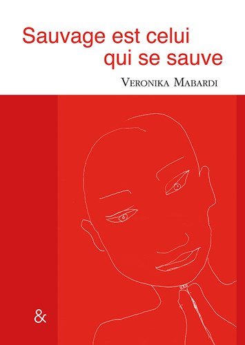 Sauvage est celui qui sauve