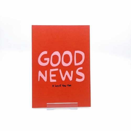 Carte postale "Good news - I love you too" + env