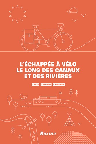 L'échappée à vélo le long des canaux et des rivières
