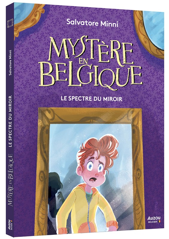 Mystère en belgique - Le spectre du miroir TOME 7