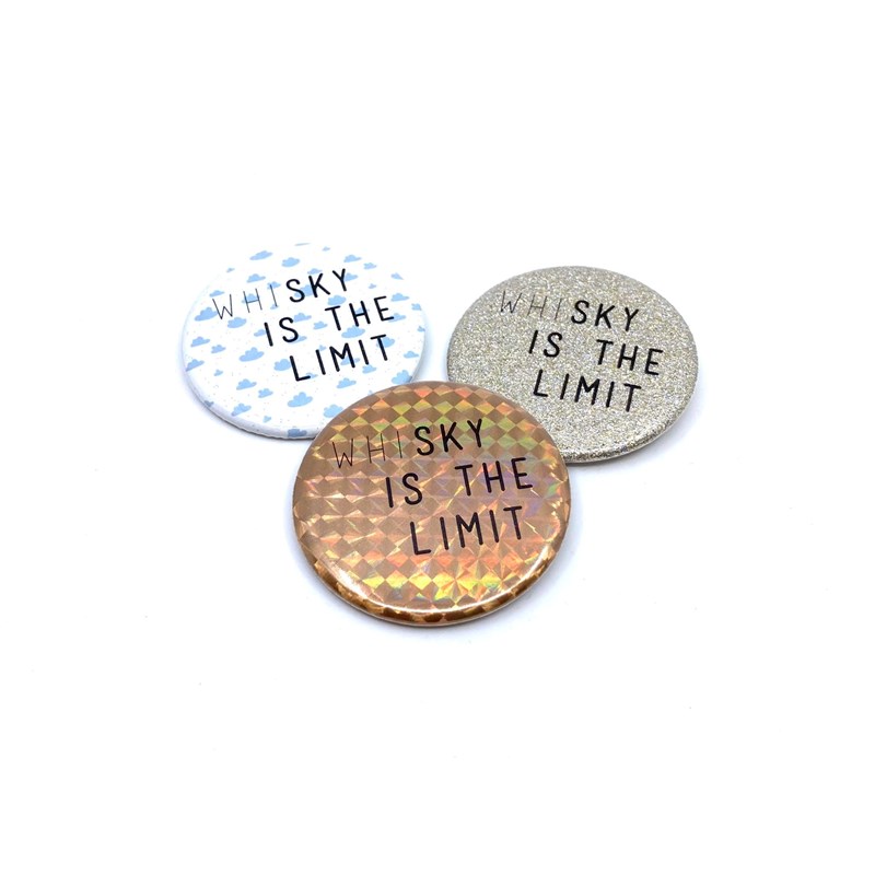 Badge "Whisky is the limit"