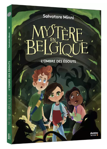 mystère en belgique l'ombre des égouts TOME 5