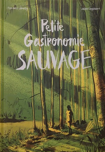 Petite gastronomie sauvage
