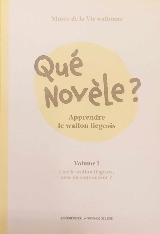 Qué novèle? - volume 1