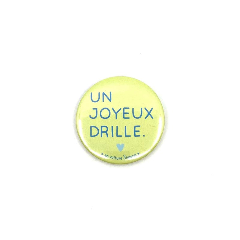 Badge "Un joyeux drille"
