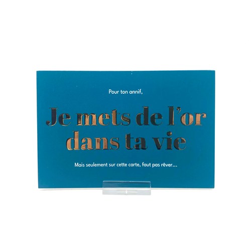 Carte "Je mets de l'or dans ta vie ..." + env.