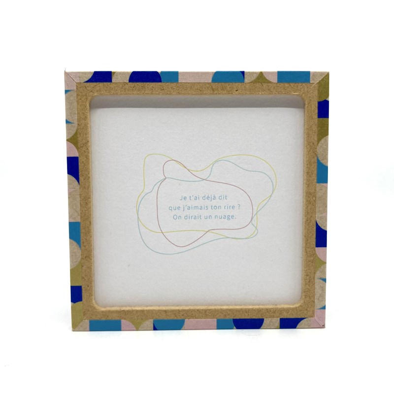 Cadre "Je t'ai déjà dit que j'aimais ton rire?"
