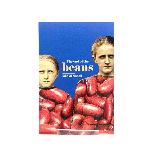 Carte "The end of the beans (La fin des haricots)" + env.