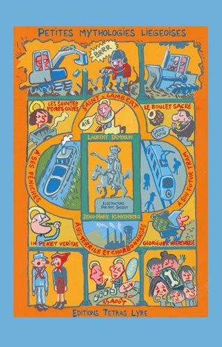 Petites mythologies Liégeoises